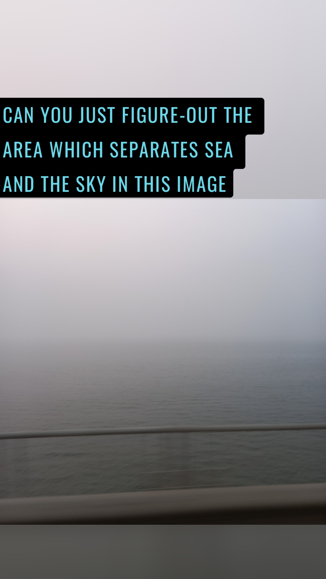 Can you just Figure-out the area which separates sea and the sky in this image